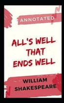 All's Well That Ends Well Annotated