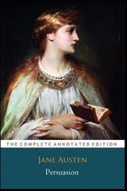 Persuasion By Jane Austen (Fiction & Romance Novel)  The New Annotated Edition