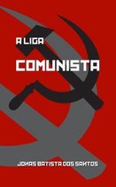 A Liga Comunista