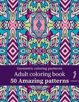 Geometric pattern coloring book: Geometric Shapes and Patterns Coloring Book, Volume1