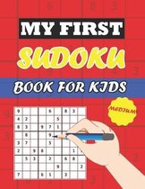 My First Sudoku Book for Kids MEDIUM