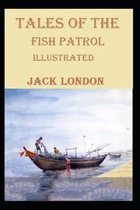 Tales of the Fish Patrol Illustrated