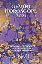 Gemini Horoscope 2021