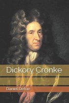 Dickory Cronke