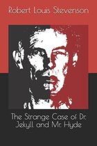 The Strange Case of Dr. Jekyll and Mr. Hyde