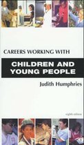 CAREERS WORKING WITH CHILDREN & YOUNG PEOPLE8TH ED