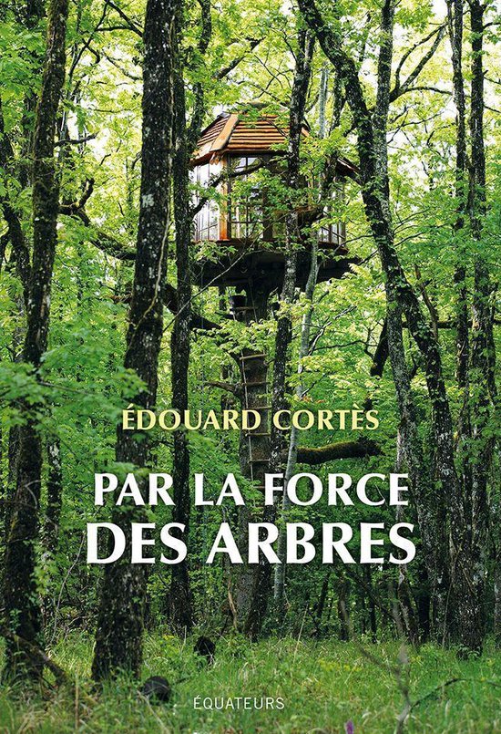 Par la force des arbres - cover
