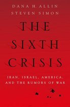 The Sixth Crisis