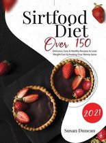 Sirtfood diet 2021
