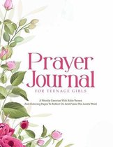 Prayer Journal For Teenage Girls