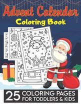 Advent Calendar Coloring Book For Toddlers & Kids