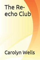 The Re-echo Club