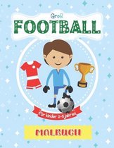 Gross Football Malbuch Fur Kinder 2-5 Jahren