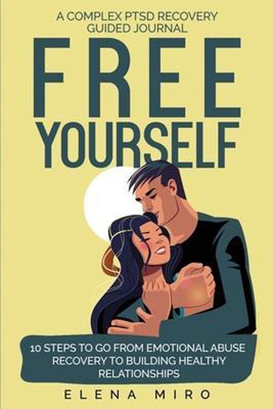 Narcissist Survivor- FREE YOURSELF! A Complex PTSD Recovery  ... - cover