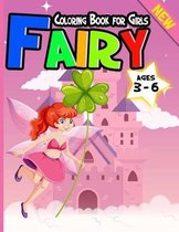 Fairy Coloring Book for Girls Ages 3-6: Mermaids, Fairies