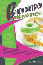 Banda Gastrica Hipnotica
