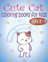 Cute Cat Coloring Book For Kids ages 4-8