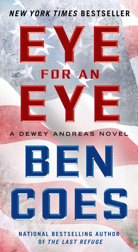 A Dewey Andreas Novel 4 - Eye for an Eye - cover