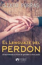 El Lenguaje Del Perdon /Span-Language Of Forgiveness