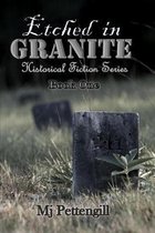 Etched in Granite