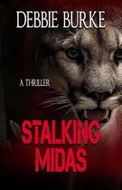 Tawny Lindholm Thrillers 2 - Stalking Midas