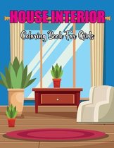 House Interior Coloring Book For Girls