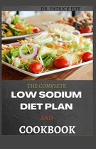 The Complete Low Sodium Diet Plan and Cookbook