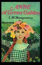 Anne of Green Gables Illustrated