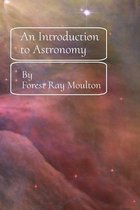 An Introduction to Astronomy