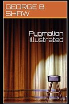 Pygmalion Illustrated