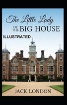 The Little Lady of the Big House Illustrated