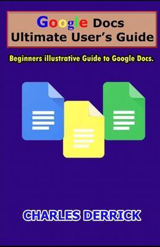 Google Docs Ultimate User's Guide - cover