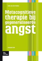 Protocollen voor de GGZ - metacognitieve therapie bij gegeneraliseerde angst