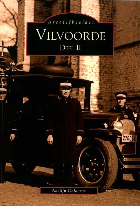 Cover van het boek 'Vilvoorde / II' van A. Calderon