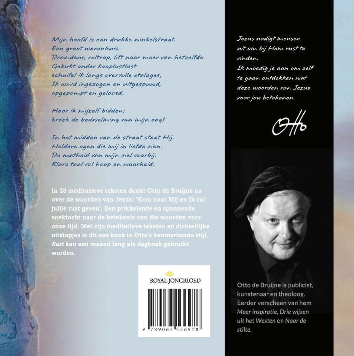 Rust, Otto de Bruijne 9789063536978 Boeken