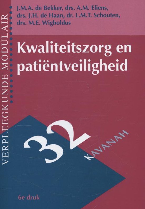 Verpleegkunde modulair 32 - Kwaliteitszorg en patientveiligheid