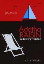 Agatha Raisin 6 - Agatha Raisin – La turista terribile