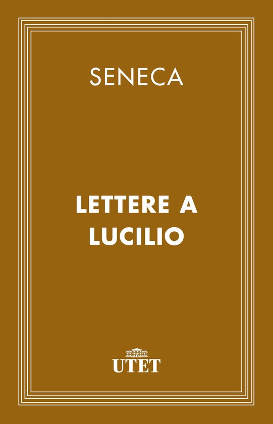 CLASSICI - Latini - Lettere a Lucilio - cover