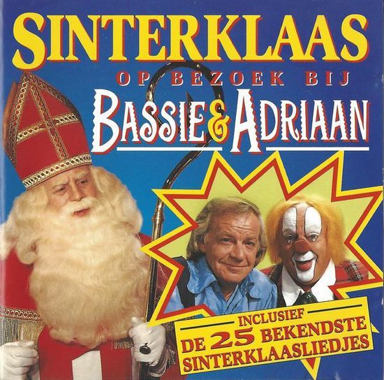 Sinterklaas Op Bezoek Bij Bassie & Adriaan, Bassie & Adriaan | (album) | | bol.com