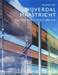 Maaslandse monografieen (groot formaat) 11 -   Vijverdal Maastricht: psychiatrie en huisvesting