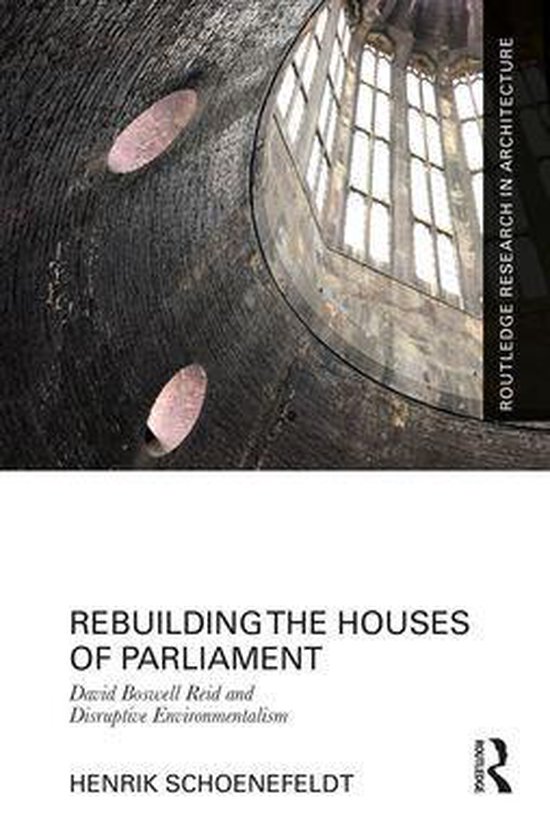 Routledge Research in Architecture - Rebuilding the Houses o ... - cover