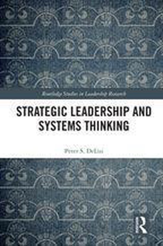 Routledge Studies in Leadership Research - Strategic Leaders ... - cover