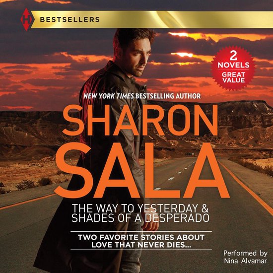 The Way to Yesterday & Shades of a Desperado - cover