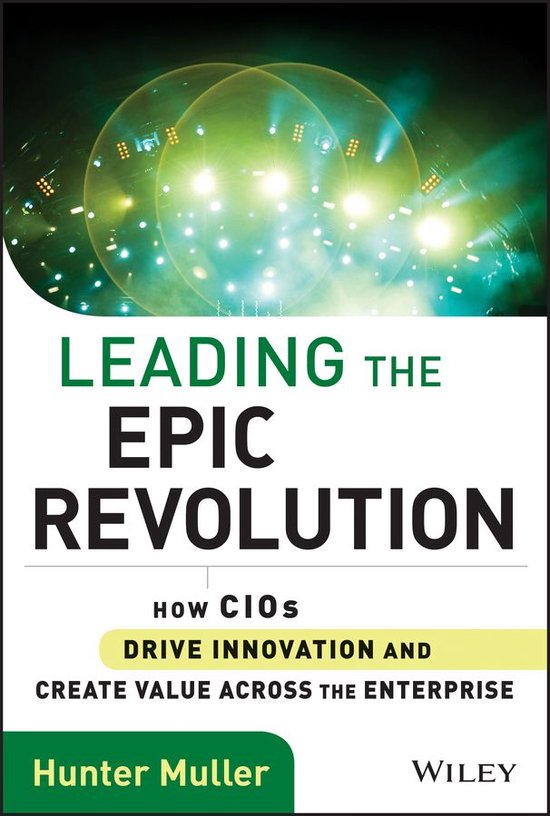 Wiley CIO - Leading the Epic Revolution - cover