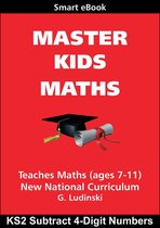 Master Kids Maths: KS2 Subtract 4-Digit Numbers