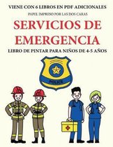 Libro de pintar para ninos de 4-5 anos (Servicios de emergencia