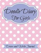 Doodle Diary for Girls: JUMBO SIZE