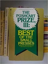 Pushcart Prize III: The Best of the Small Presses