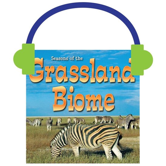 Biomes- Seasons of the Grassland Biome - cover