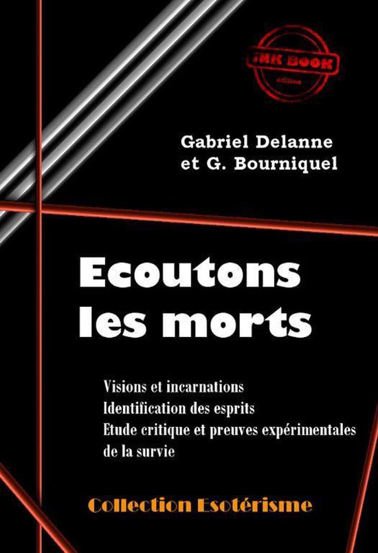 Littérature ésotérique - Écoutons les Morts - Visions et ... - cover